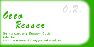 otto resser business card